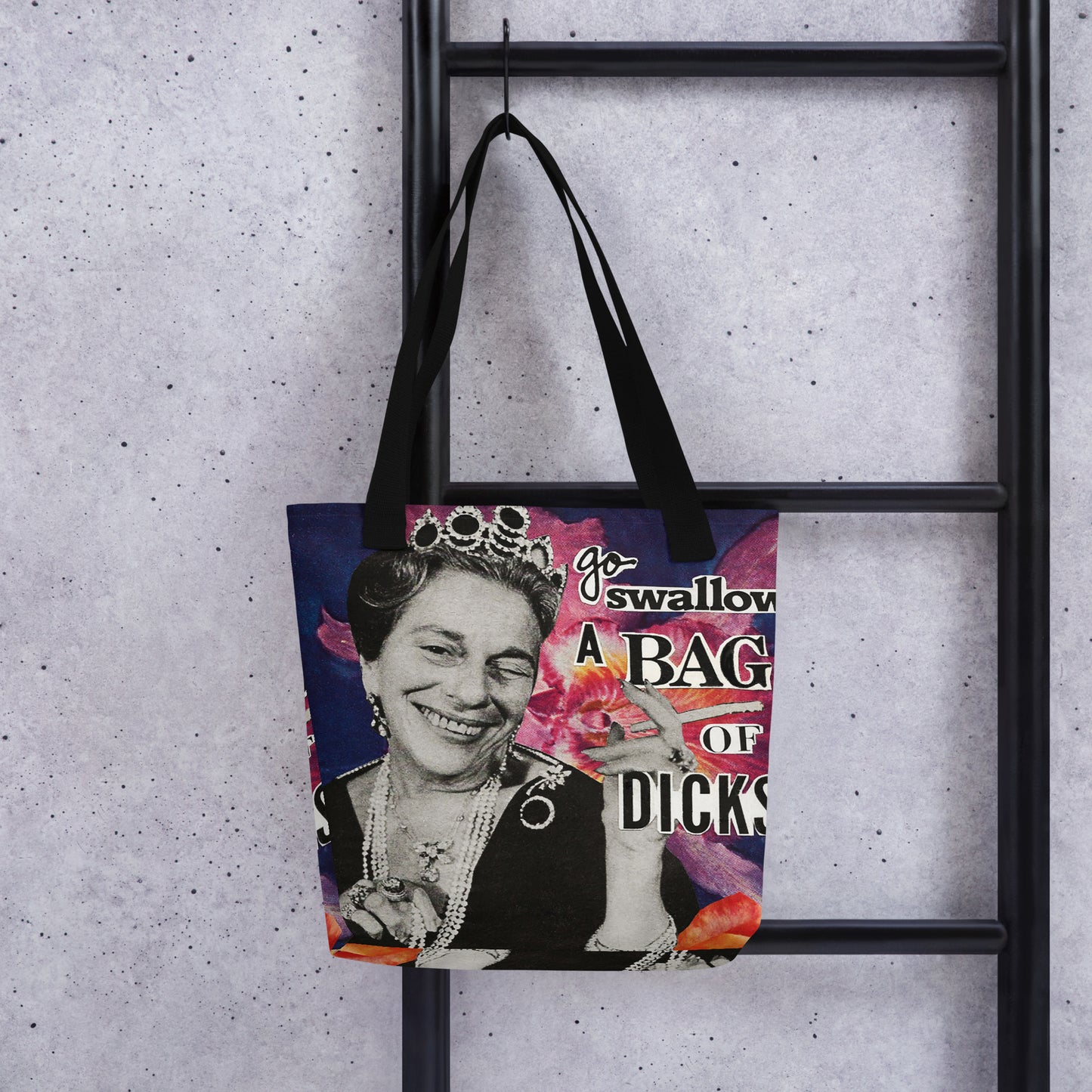 Funny Tote Bag with Personality "Go Swallow a Bag of Dicks"