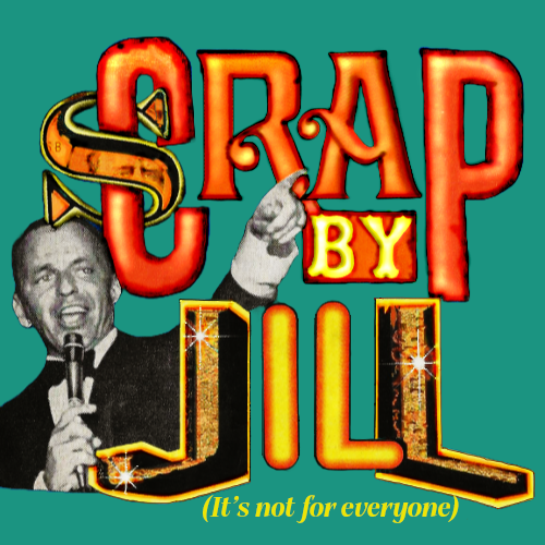 Scrap by Jill