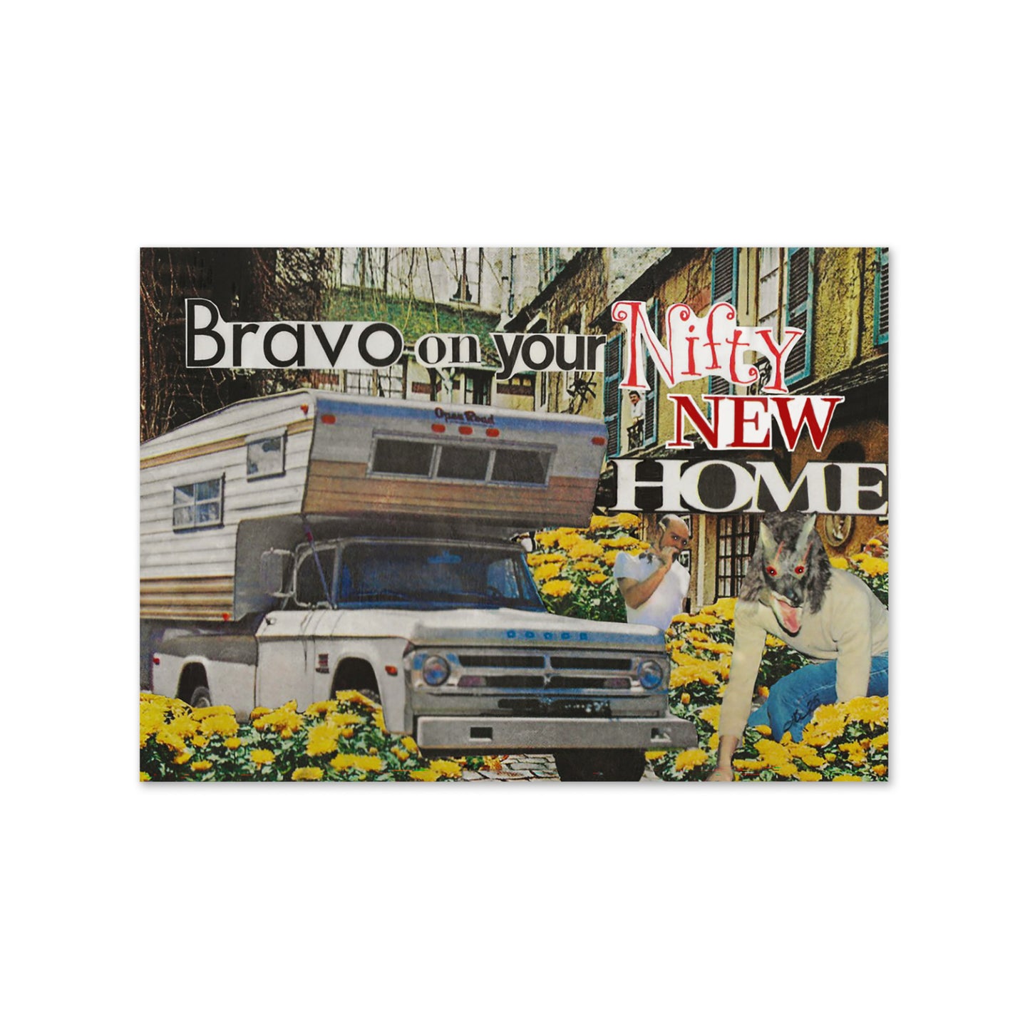*NEW RELEASE* "Bravo on your Nifty New Home" Housewarming Card